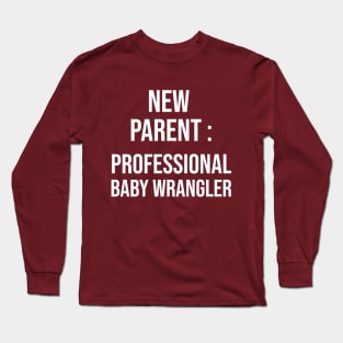 Parents' Day Wrangler Long Sleeve T-Shirt